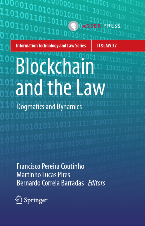 Blockchain and the Law - Dogmatics and Dynamics